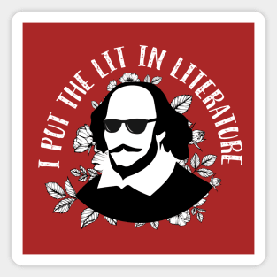 Cool Shakespeare - I Put the Lit in Literature (Red Version) Magnet